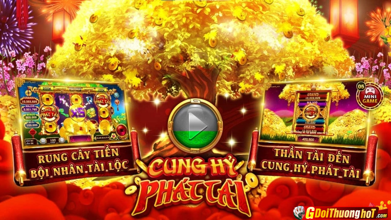 Khám phá game đổi thưởng Cung Hỷ Phát Tài Hit Club và Vic Club